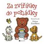 Michal Černík: Za zvířátky do pohádky