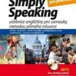 Alena Kuzmová: Simply Speaking: učebnice angličtiny pro samouky metodou přímého mluvení