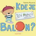 Katarína Macurová: Kde je ten pravý balon? - 100 %