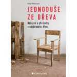 Rittermann Antje: Jednoduše ze dřeva