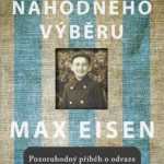 Podle náhodného výběru - Max Eisen