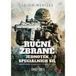 Leigh Neville: Ruční zbraně jednotek speciálních sil 2001-2015