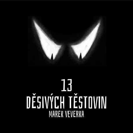 13 desivych testovin