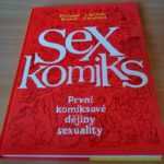 Kniha SEXKOMIKS je prvním a podařeným komiksem o dějinách lidské sexuality