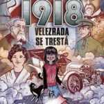 Vznik ČSR 1918 - Velezrada se trestá - kniha