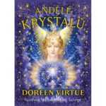 Letní slunovrat 21.6..: Vyzkoušíme karty D. Virtue: Andělé krystalů