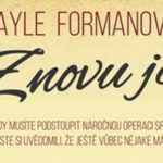 Znovu já - Opravdu musíme podstoupit operaci srdce, abychom si uvědomili, že ještě nějaké vůbec máme?