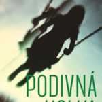 RECENZE – Podivná holka