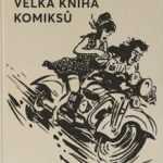 #1948: Velká kniha komiksů - Miloš Novák - 80 %
