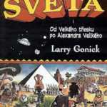 #1992: Komiksová historie světa 1: Od Velkého třesku po Alexandra Velikého - 90 %