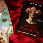 Naivní manželka od Amy LLoyd