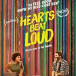 Hearts Beat Loud (V rytmu srdce) 2018