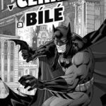 #2055: Batman v černé a bílé