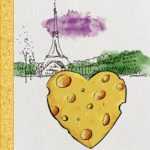 Láska a sýr v Paříži - román o sýrech, i o lásce