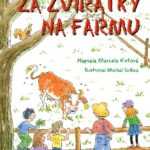 Za zvířátky na farmu - úžasná kniha pro všechny milovníky farmy