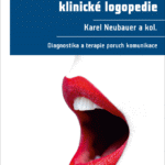 Kompendium klinické logopedie - diagnostika a terapie poruch komunikace