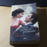 Knižní recenze – Než jsem tě poznala (Jojo Moyes)