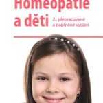 Homeopatie a děti - 2., přepracované a doplněné vydání