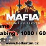 Mafia definitive edition / FullGame / CZ Dabing / 1080 / 60 FPS