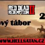 Red Dead Redemption 2 / část 21 / Nový tábor / 1080 HD / 60 FPS