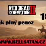 Red Dead Redemption 2 / část 18 / Vlak plný peněz / 1080 HD / 60 FPS
