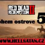 Red Dead Redemption 2 / část 53 / Sbohem ostrove / 1080 HD / 60 FPS