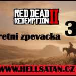Red Dead Redemption 2 / část 34 / Operetní zpěvačka / 1080 HD / 60 FPS