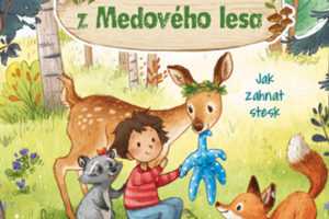 kamaradi z medoveho lesa jak zahnat stesk