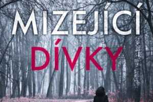Mizející dívky