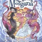 #2134: Morgavsa a Morgana 2: Živelné měňavice