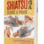 RECENZE: Shiatsu - teorie a praxe