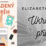 Elizabeth Coleman – Ukradený příběh (recenzní kniha)