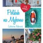 Polibek na Mykonu - letní romance