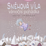Sněhová víla - vánoční pohádka