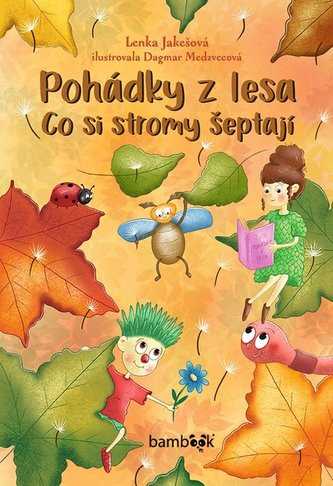 pohadky z lesa co si stromy septaji